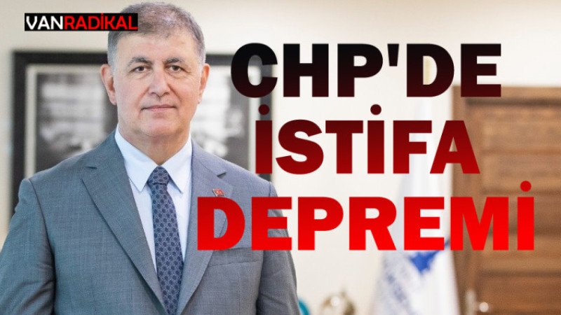 CHP'DE İSTİFA DEPREMİ