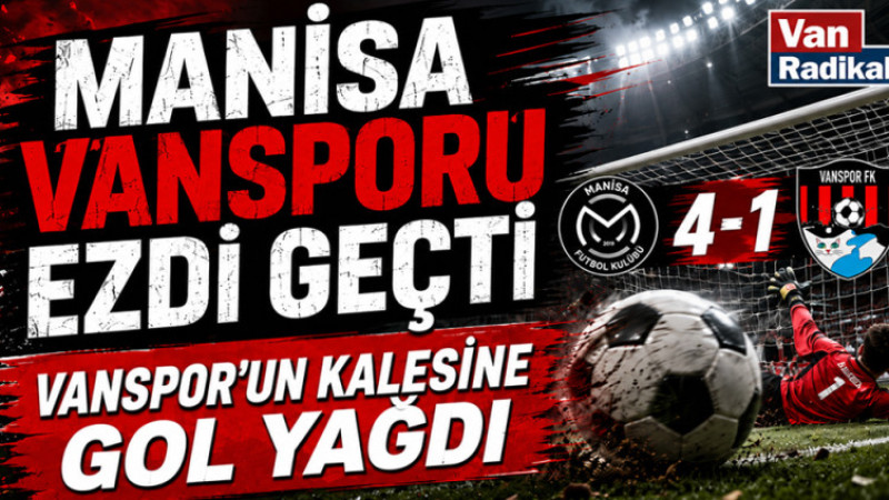 VANSPOR'U EZDİ GEÇTİ