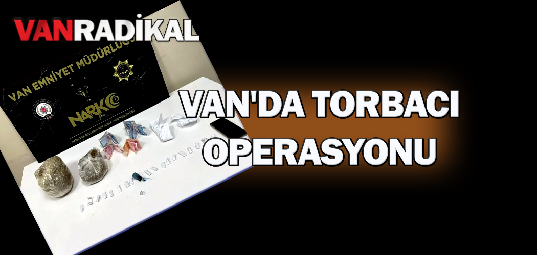 Van'da Torbacı Operasyonu 11 Gözaltı