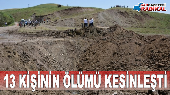 Kayıp 13 kişinin öldüğü kesinleşti