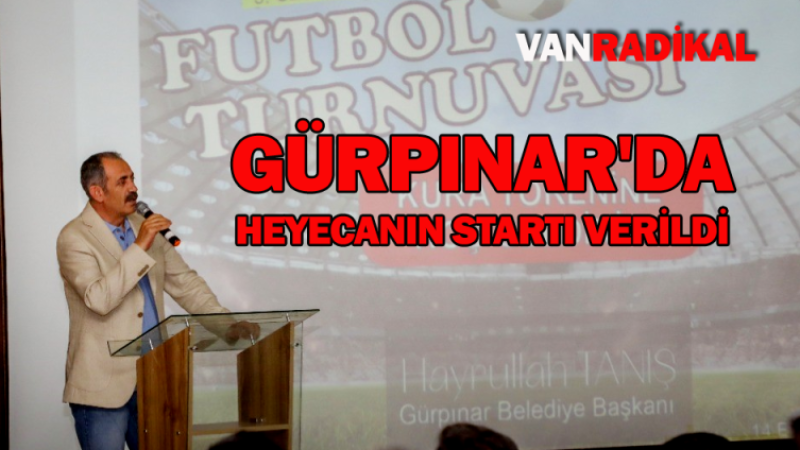 Gürpınar'da büyük heyecanın startı verildi. 