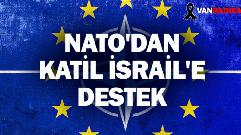 NATO'dan katil İsrail'e destek 