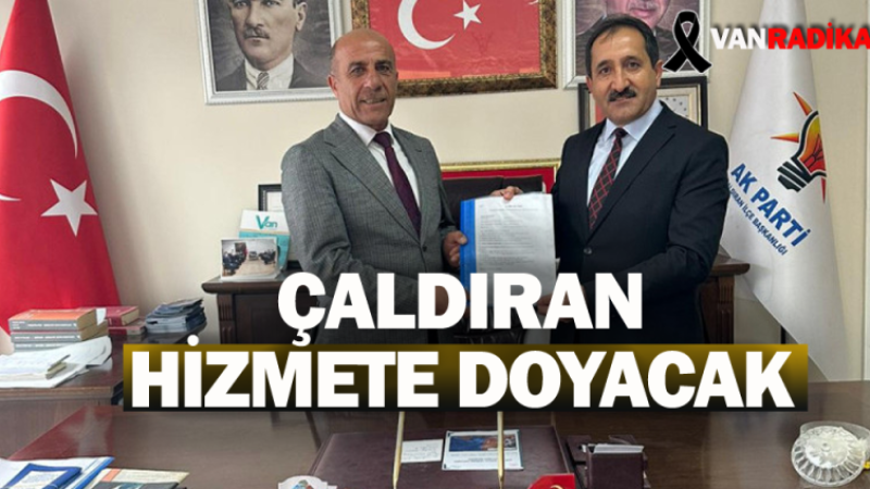 Çaldıran ilçesi hizmete doyacak