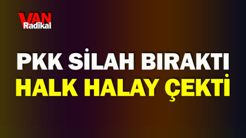 PKK Silah Bıraktı, Halayla Kutlandı 