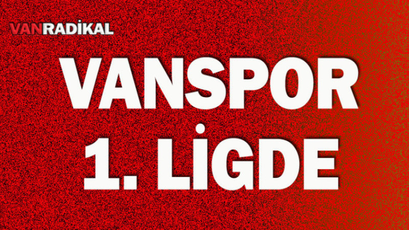 Vanspor 1. Ligde