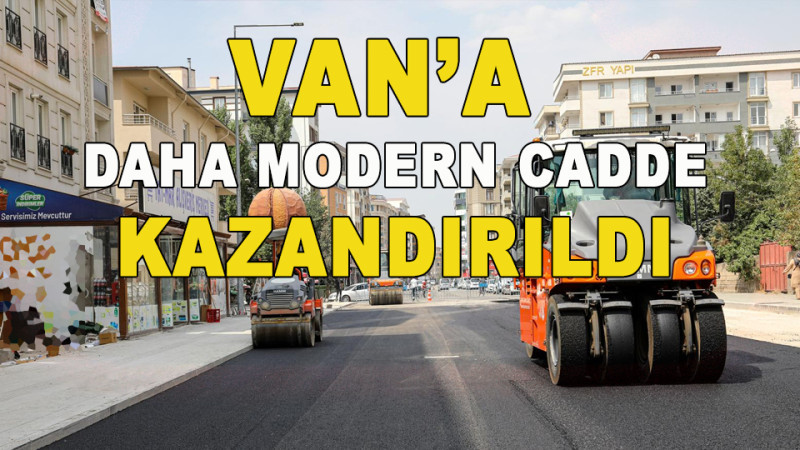 VAN'A DAHA MODERN CADDE