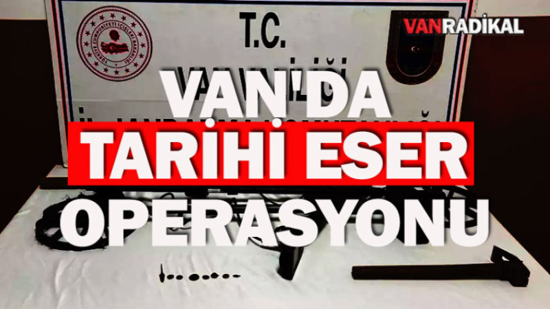 Van'da Tarihi Eser Operasyonu