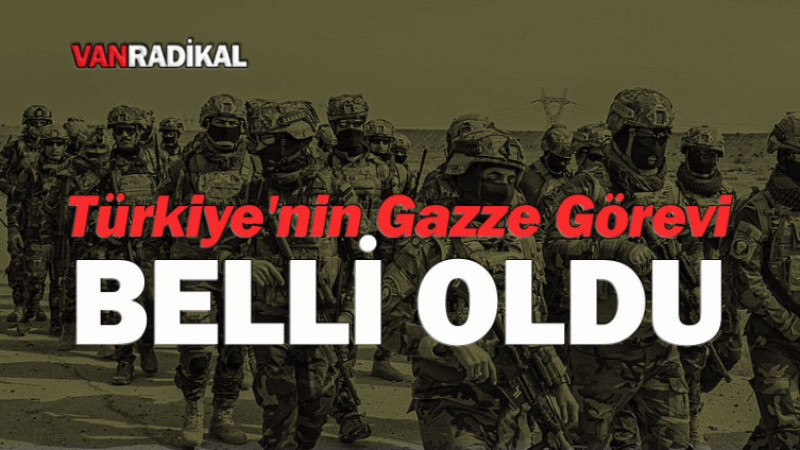 Türkiye'nin Gazze Görevi Netleşti