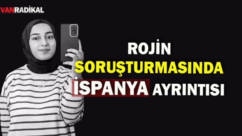 Rojin Olayında  İspanya Ayrıntısı