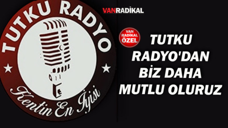 Tutku Radyo'da Biz Daha Mutlu Oluruz Açıklaması 