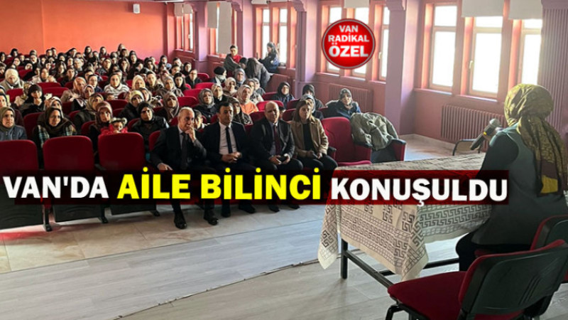 Van'da Aile Bilinci Konferansı