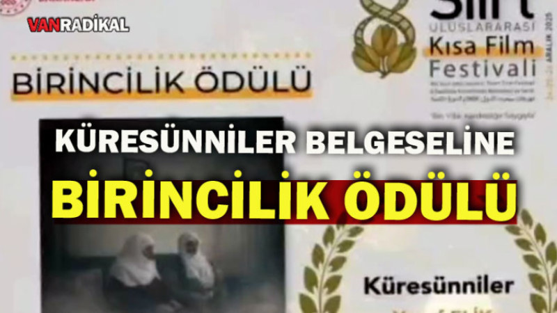 “Küresünniler” Belgeseline Uluslararası Festivalde Birincilik Ödülü