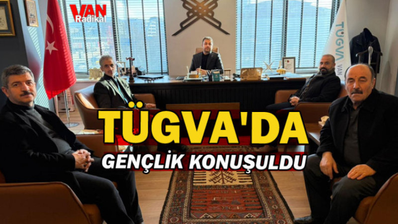 Van'da ki Gençlik Konuşuldu