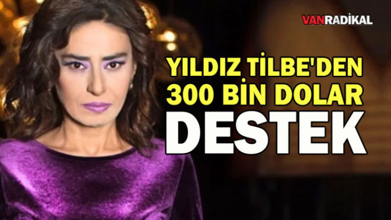 Tilbe'den 300 Bin Dolar Destek