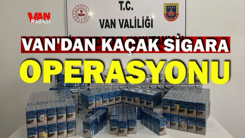 Van'da Kaçak Sigara Operasyonu