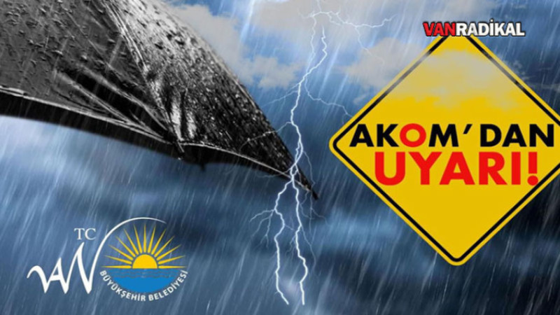 AKOM'Dan Van'a Uyarı