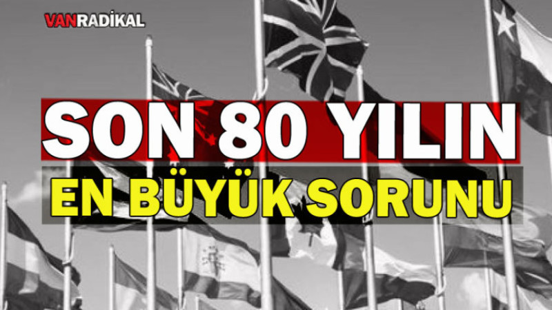 SON 80 YILIN EN BÜYÜK KAOSU