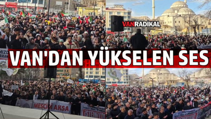 Van'da İsrail ve ABD'ye Tepki