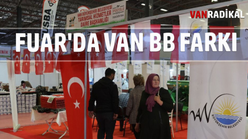 FUARDA VAN BÜYÜKŞEHİR FARKI