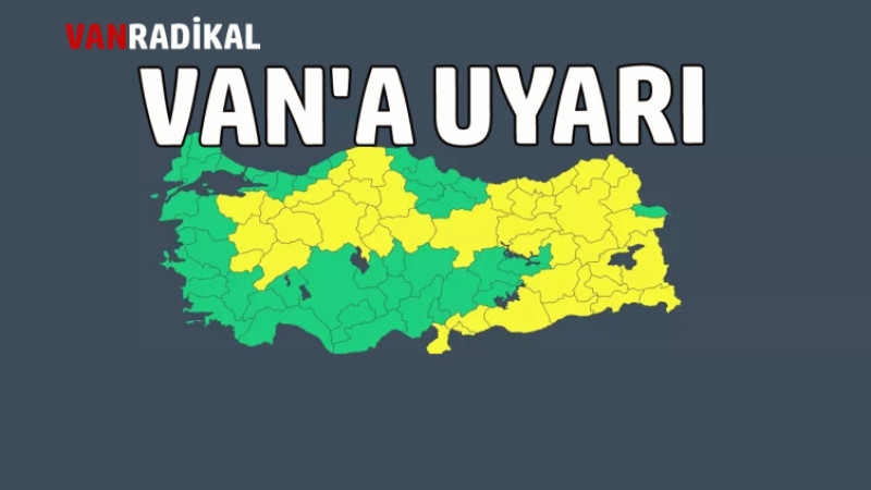 Meteorolojiden Van'a Uyarı