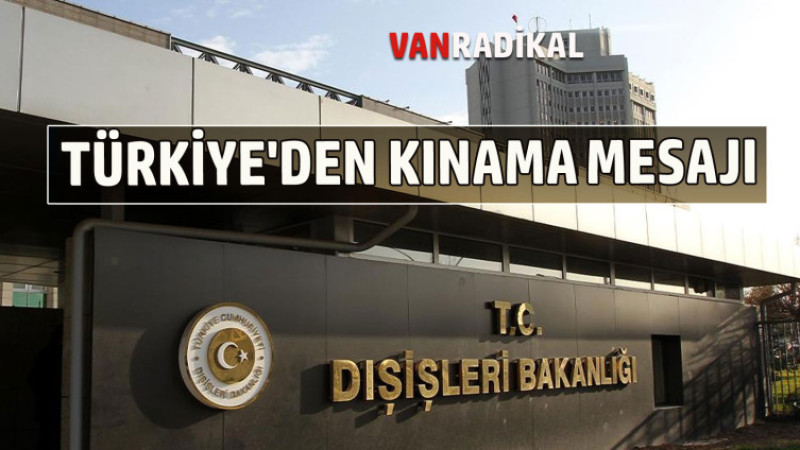 Türkiye'den Kınama Mesajı