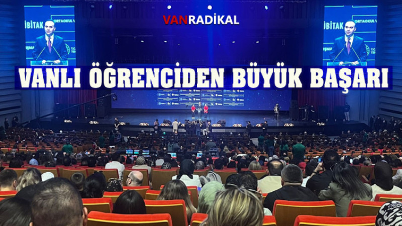VAN'DAKİ ÖĞRENCİDEN BÜYÜK BAŞARISI