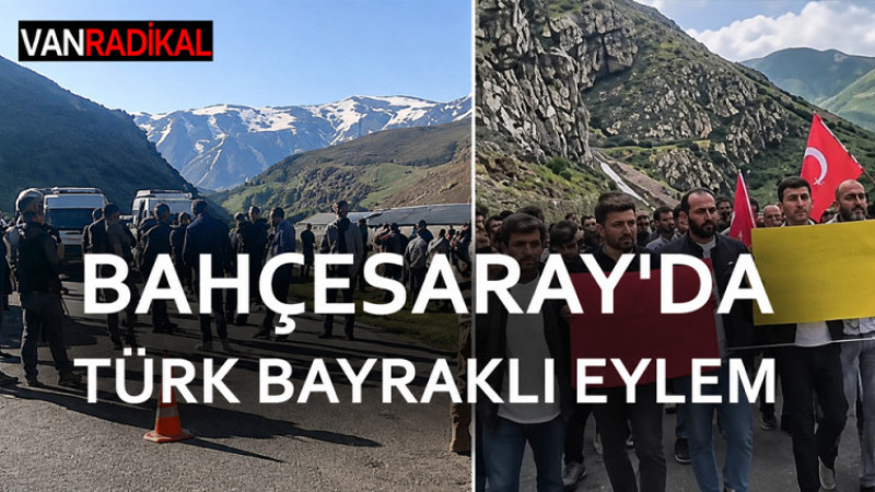 BAHÇESARAY'DA TÜRK BAYRAKLARIYLA EYLEM 