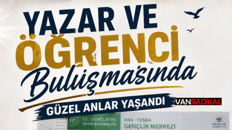 VAN GENÇLİĞİNE YENİ HEYECAN