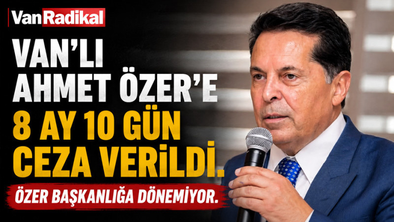 AHMET ÖZER'E CEZA VERİLDİ