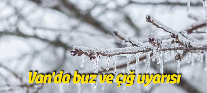 Van'da buz ve çığ uyarısı